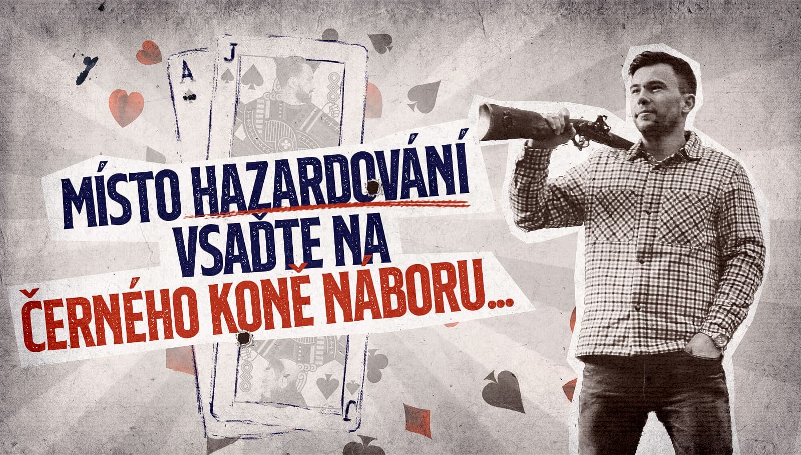 Místo hazardování vsaďte na černého koně náboru