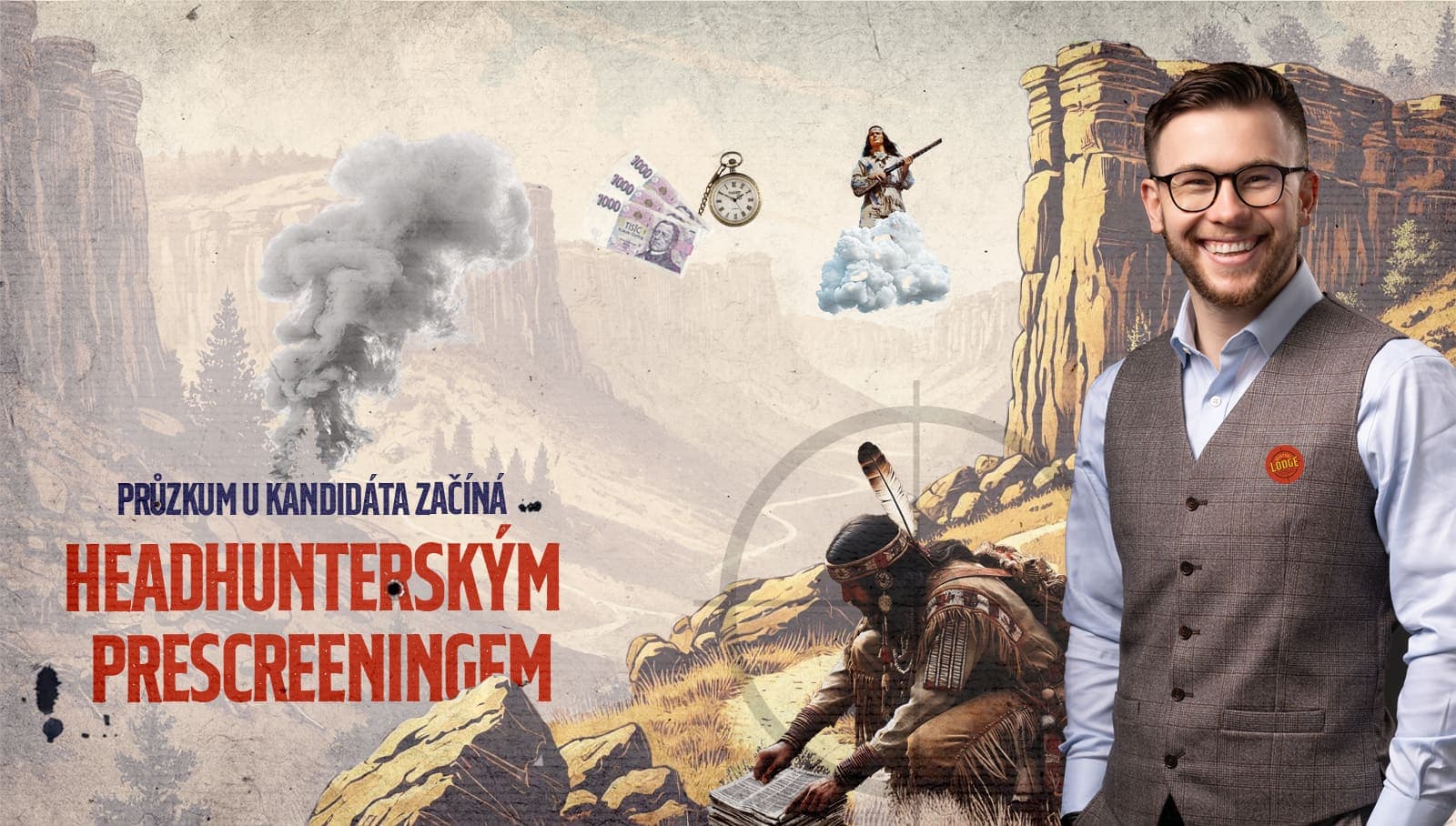 Průzkum u kandidáta začíná headhunterským prescreeningem