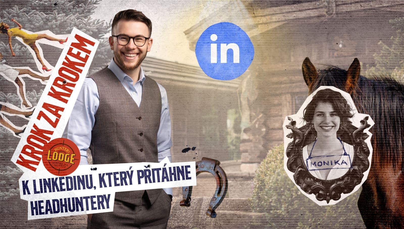 Krok za krokem k LinkedInu, který přitáhne headhuntery II.