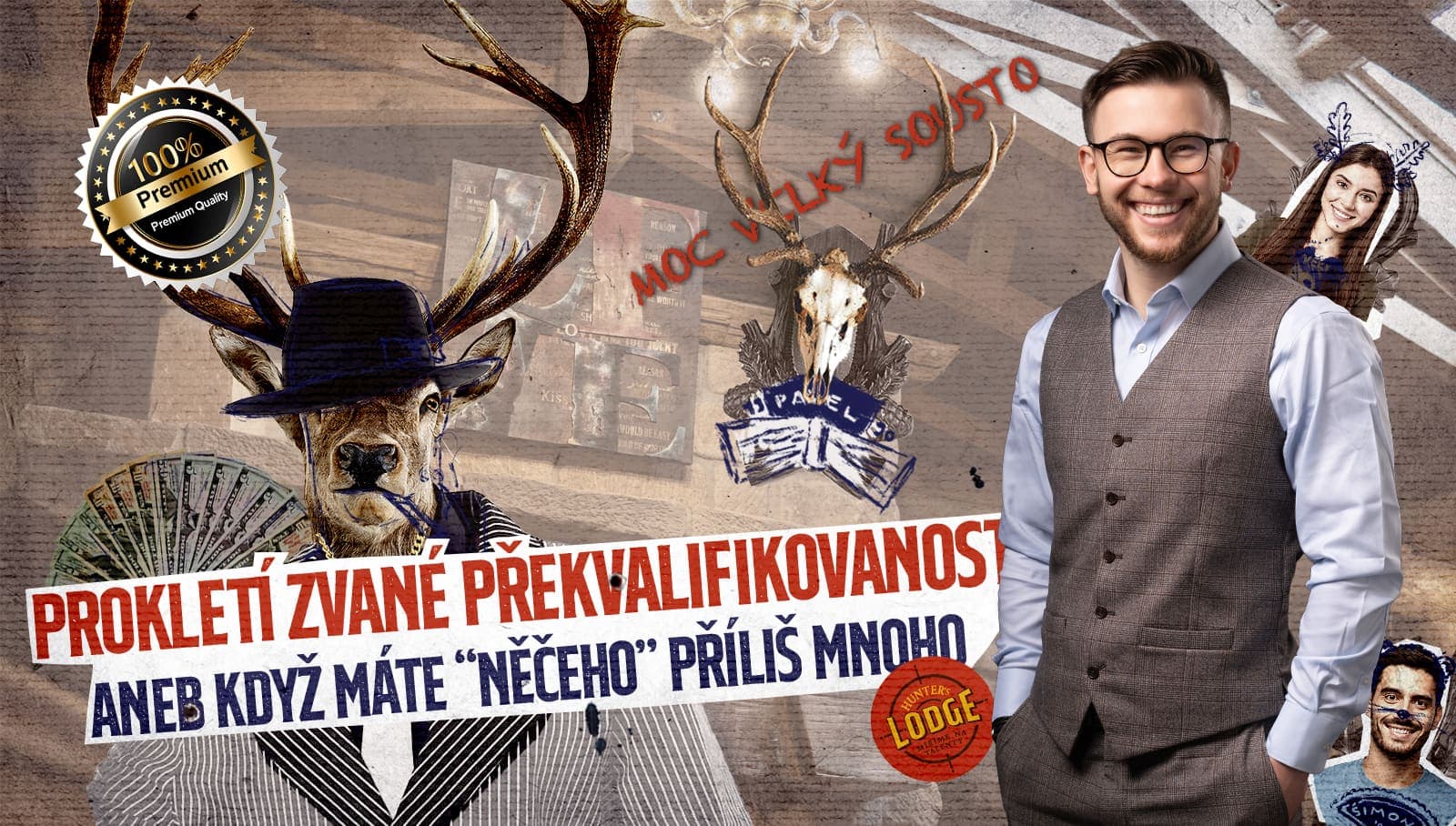 Prokletí zvané překvalifikovanost aneb Když máte “něčeho“ příliš mnoho