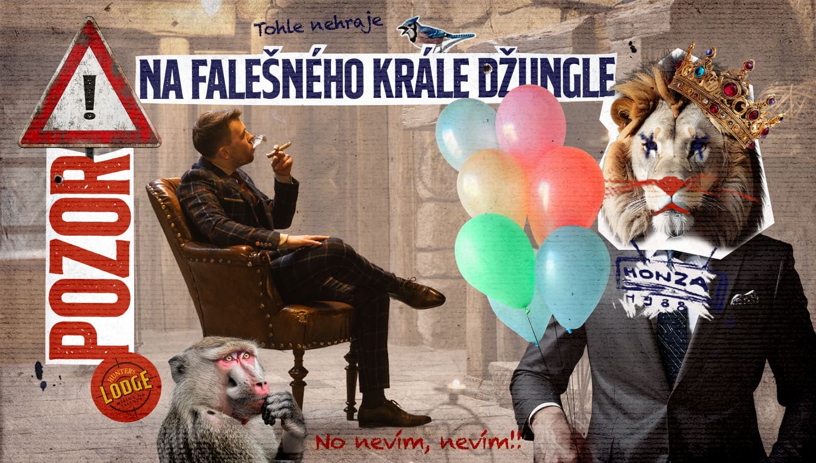 Pozor na falešného krále džungle