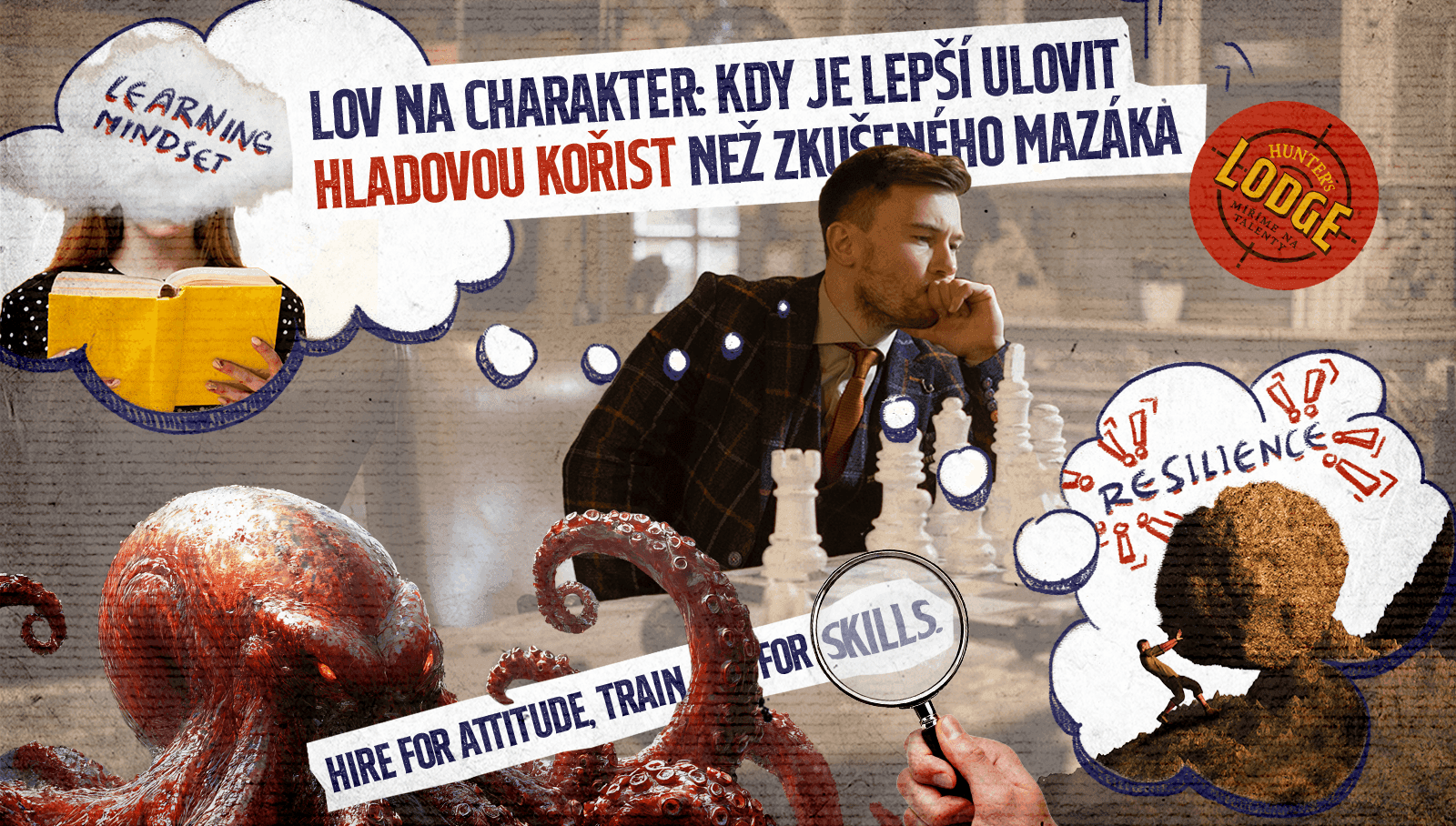 Lov na charakter: Kdy je lepší ulovit hladovou kořist než zkušeného mazáka